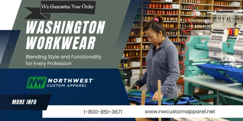 Washington Workwear Redefined by NW Custom Apparel