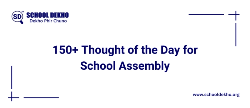 thoughts of the day for school assembly