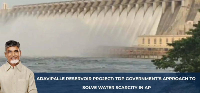 Adavipalle Reservoir project: TDP Government’s Approach to solve water scarcity in AP