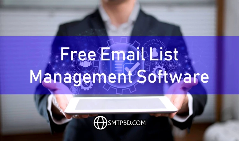 Free Email List Management Software