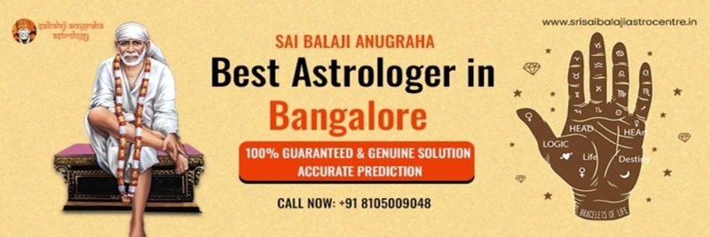 Why Sri Sai Balaji Astrocentre is the Best Astrologer in Bangalore for Life’s Complex Problems|Srisaibalajiastrocentre.in