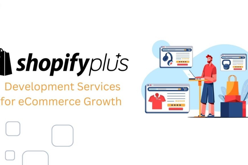 8 Benefits of Shopify Plus Development Services for eCommerce Growth
