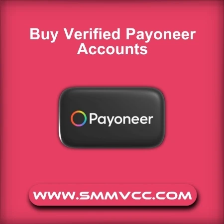 Buy Verified Payoneer Accounts: The Safest Way to Pay Online