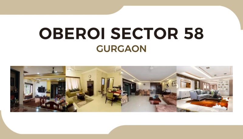 Luxury Living at Oberoi Sector 58 Gurgaon – Exclusive Residences