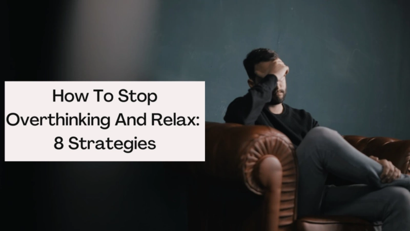 How To Stop Overthinking And Relax | Deep Quotes
