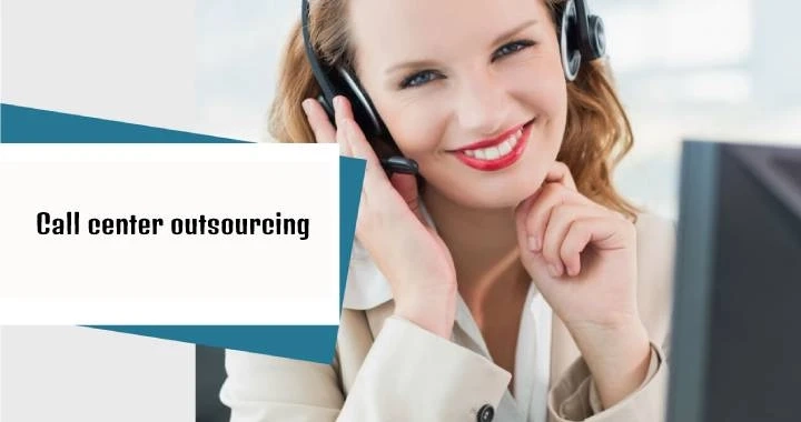 Reasons to Utilize Call Center Outsourcing service