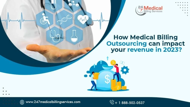 How Can Medical Billing Outsourcing Impact Your Revenue In 2023?