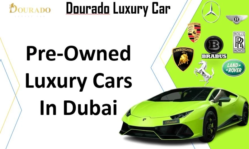 Best Pre-Owned Supercars in Dubai : Performance at a Great Price