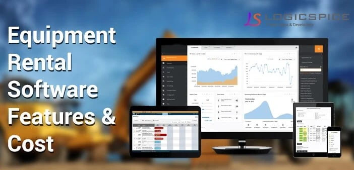 Equipment Rental Software – Features And Cost