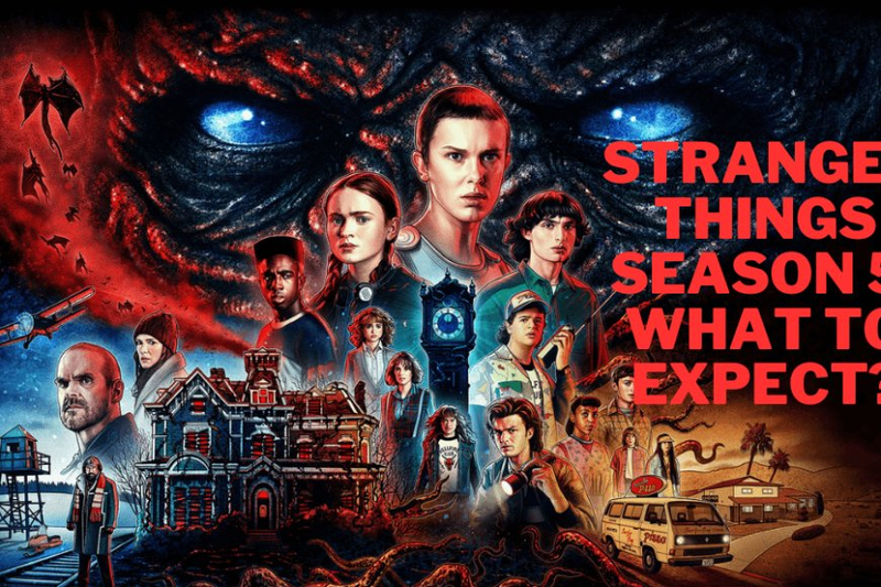 Stranger Things Season 5: What to Expect?