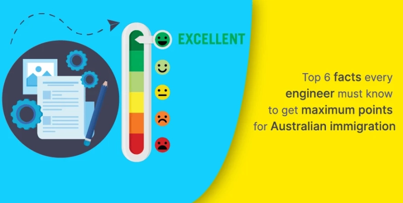 Top 6 facts every engineer must know to get maximum points for Australian immigration
