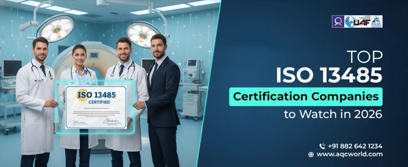 Top ISO 13485 Certification Companies to Watch in 2026