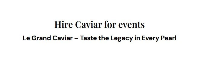 How to Elevate Your Wedding or Corporate Event with a Caviar Butler