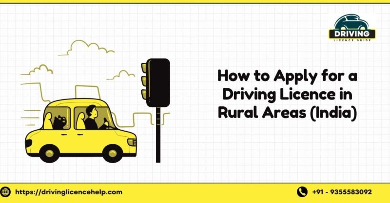 How to Apply for a Driving Licence in Rural Areas (India)