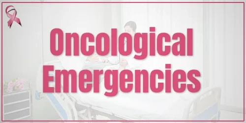 Why Do Oncological Emergencies Occur?