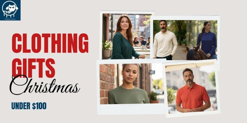 Christmas Clothing Gifts Under $100 That Aussies Actually Want