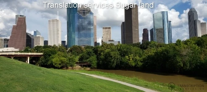 Translation Services Sugar Land| Increasing Translation Needs