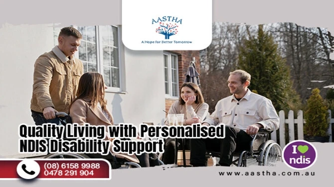 Quality Living with Personalised NDIS Disability Support