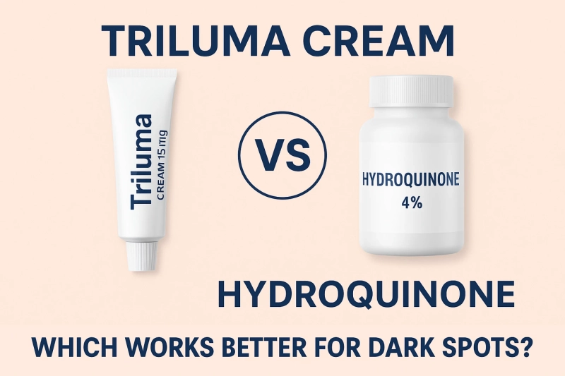 Triluma Cream vs Hydroquinone: Which Works Better for Dark Spots?