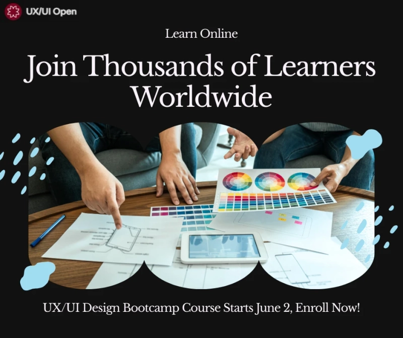 Join Thousands of Learners Worldwide – UX/UI Design Bootcamp Course Starts June 2 