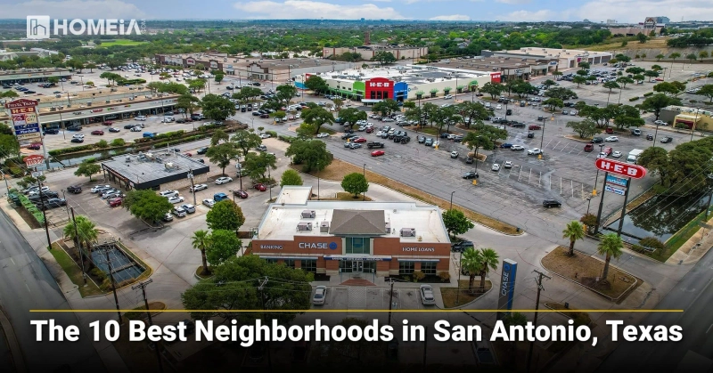Best Neighborhoods in San Antonio