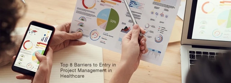 Top 8 Barriers For Project Management in Healthcare