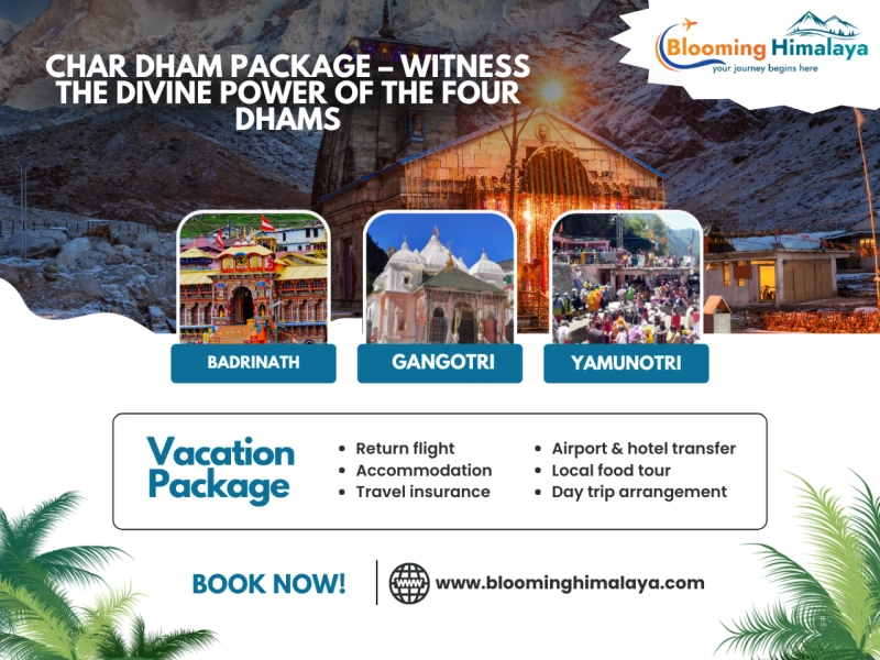 Char Dham Package Witness the Divine Power of the Four Dhams
