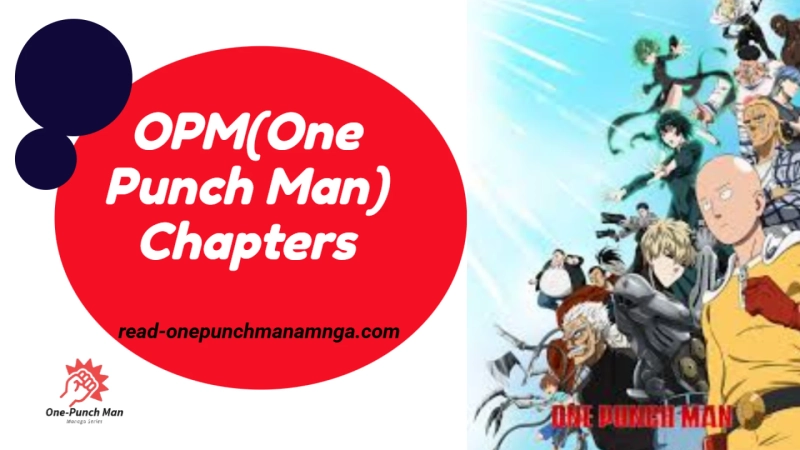 One Punch Man Chapters – A 500-Word Overview
