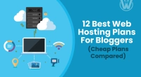 12 Best Web Hosting Services For Bloggers In 2025 ( Cheap Web Hosting Plans Compared )