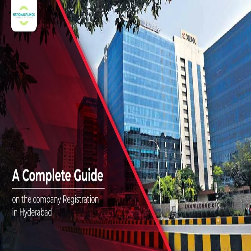 A Manual for Company Registration in Hyderabad - National filings