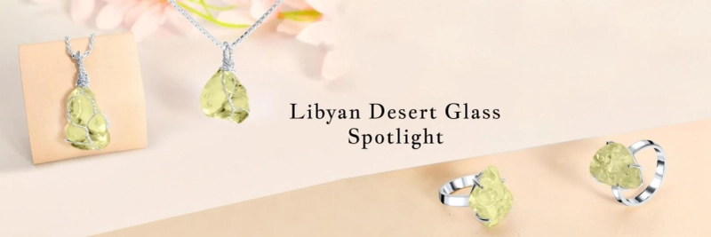 Libyan Desert Glass Benefits, Healing Properties, Uses