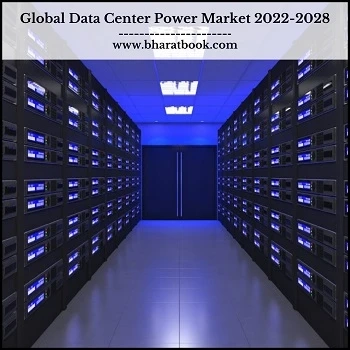 Global Data Center Power Market Research Report 2022-2028