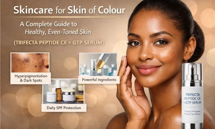 Skincare for Skin of Colour: A Complete Guide to Healthy, Even-Toned Skin (TRIFECTA PEPTIDE CE + GTP SERUM)