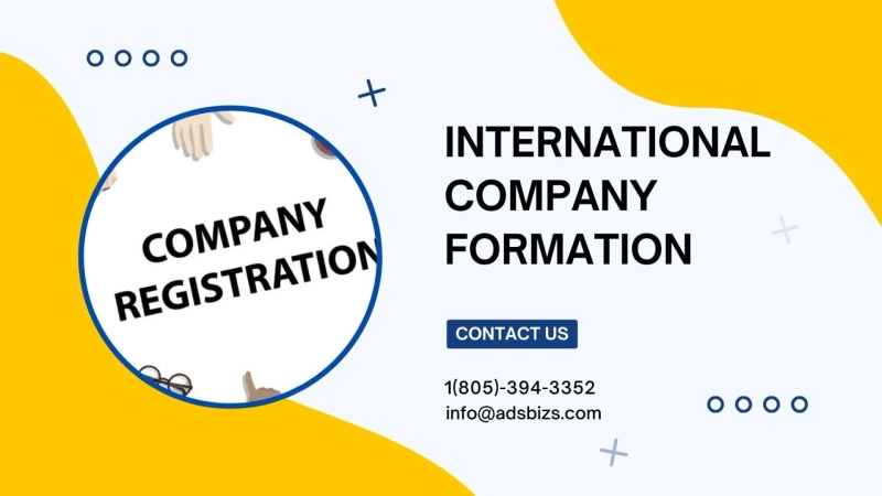 The Ads247365 of International Company Formation: A Comprehensive Guide