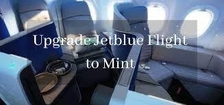 Guide for the JetBlue mint upgrade