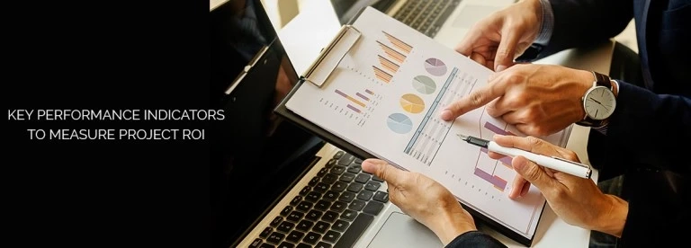 Key Performance Indicators To Measure ROI