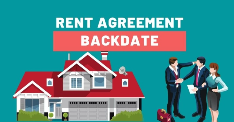 Can Rent Agreement Be Backdated?