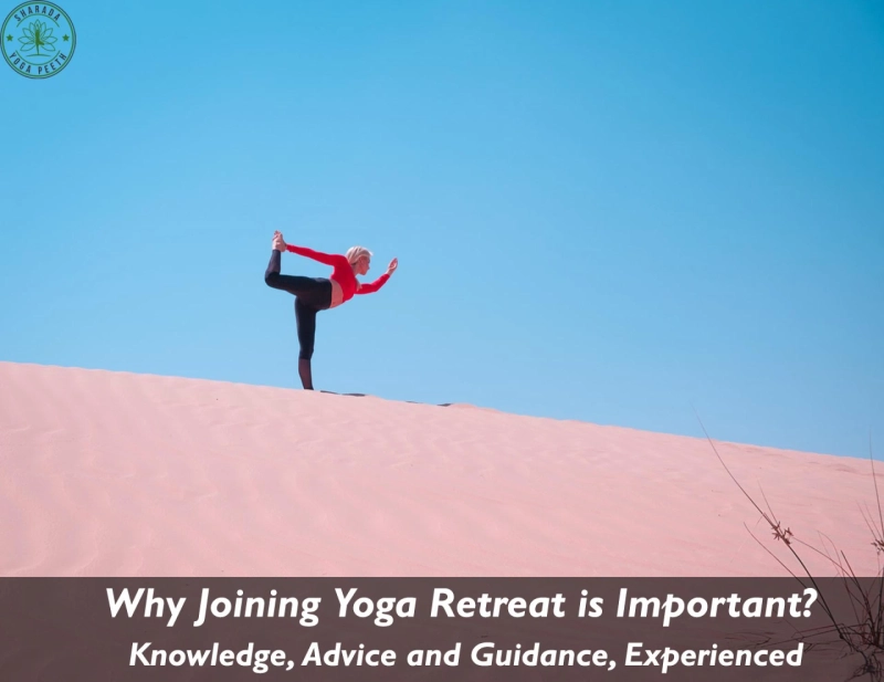 Why Joining Yoga Retreat is Important?