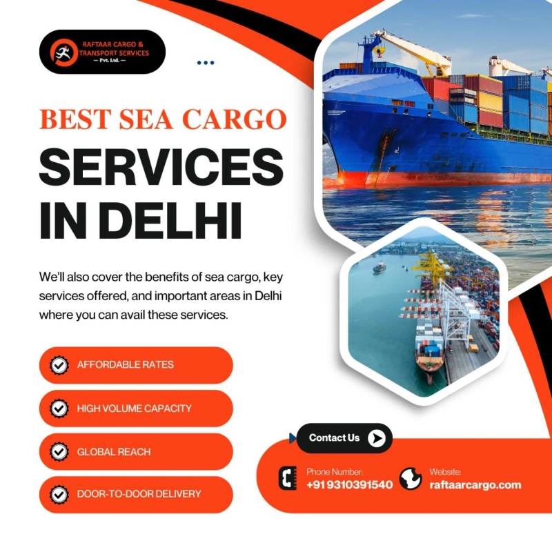 Best Sea Cargo Services in Delhi: A Complete Guide