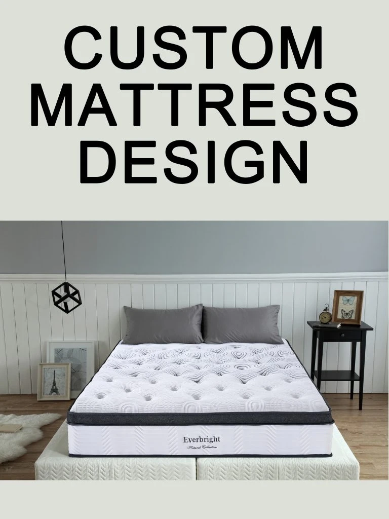 China Custom Mattress Solutions by Everbright Bedding: Your Guide to Better Sleep
