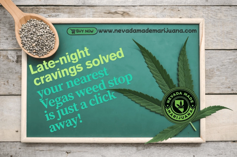 Late-Night Craving? Find the Closest Las Vegas Dispensary Near Me