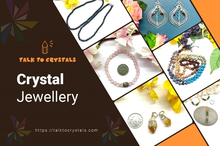 Shop the Best Crystal Jewellery Online from Talk to Crystals
