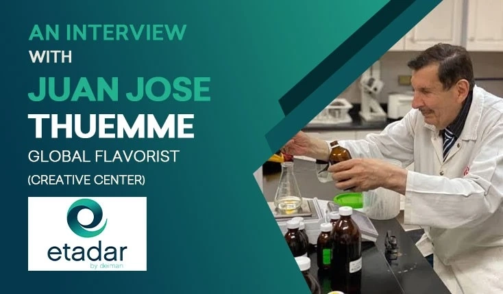 Etadar's Leadership in Clean Labels and Natural Ingredients: An In-Depth Interview with Mr. Juan José Thuemme