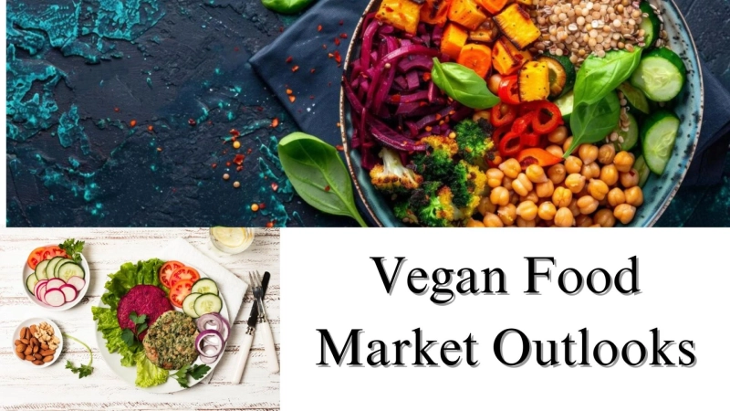 Vegan Food Market Outlooks, Size, Share, and Growth Forecast to 2032