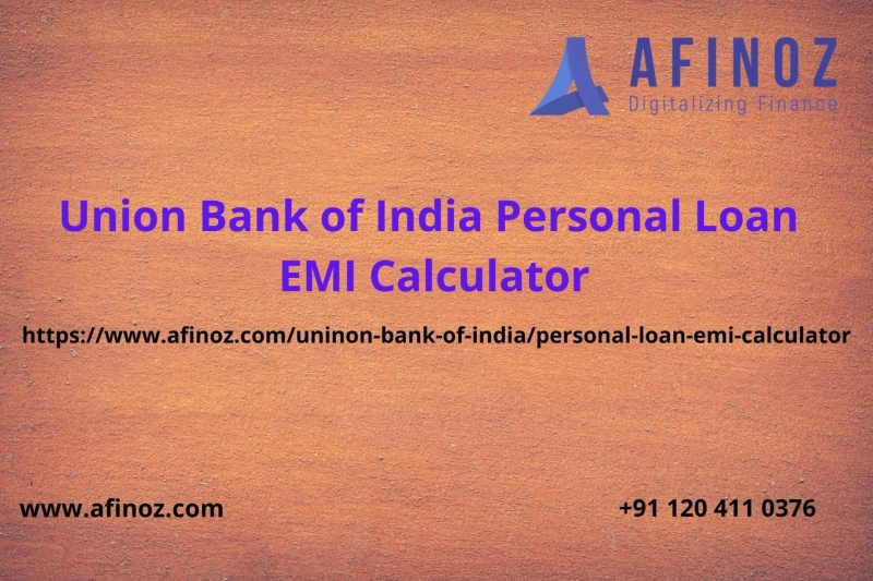Union Bank of India Personal Loan EMI Calculator