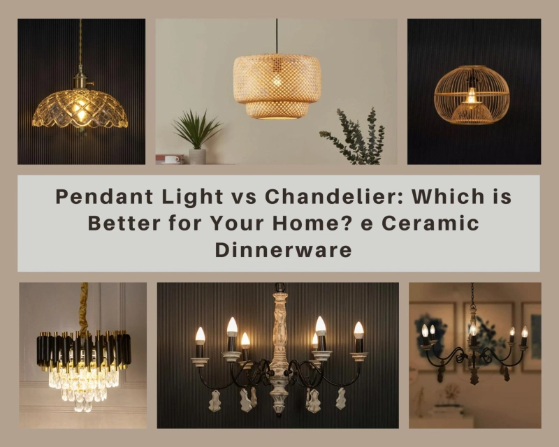 Pendant Light vs Chandelier: Which is Better for Your Home?