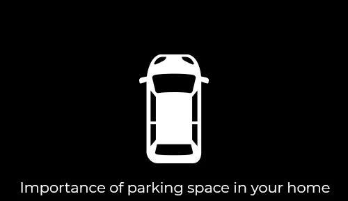 Importance of Parking Space in Your Home