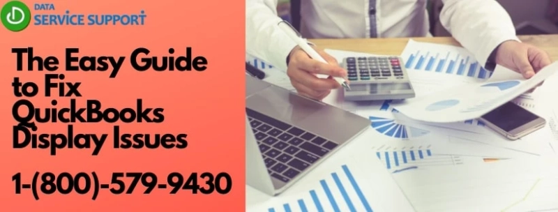 Learn complete about the fixing  QuickBooks display issues
