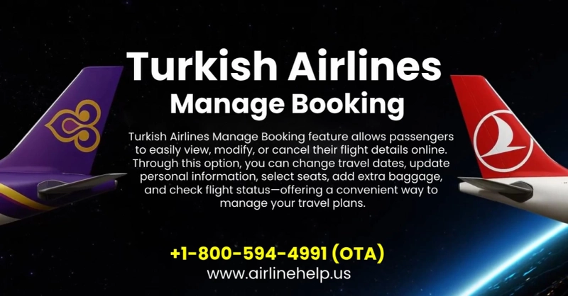 Turkish Airlines Manage Booking: A Complete Guide