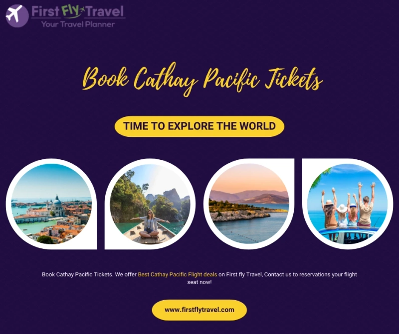 Cathay Pacific Airways Flights: Experience 5-Star Rated Service